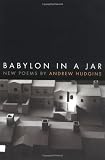 Babylon in a Jar: New Poems
