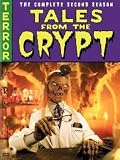 Tales from the Crypt: The Complete Second Season Tales from the Crypt: The Complete Second Season