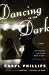 Dancing in the Dark
