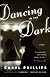 Dancing in the Dark
