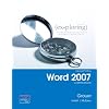 Exploring Microsoft Office Word 2007, Comprehensive