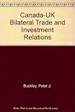Canada-UK bilateral trade and investment relations