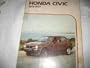 Honda Civic: 1973-1983 Standard and Cvcc Shop Manual