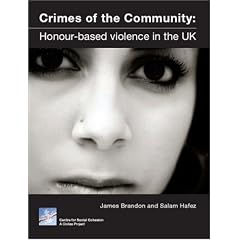 Crimes of the Community: Honour-based Violence in the UK