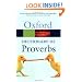 A Dictionary of Proverbs (Oxford Paperback Reference)