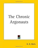 The Chronic Argonauts