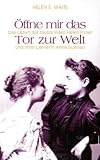 Produkt-Bild: &Ouml;ffne mir das Tor zur Welt: Das Leben der taubblinden Helen Keller und ihrer Lehrerin Anne Sullivan