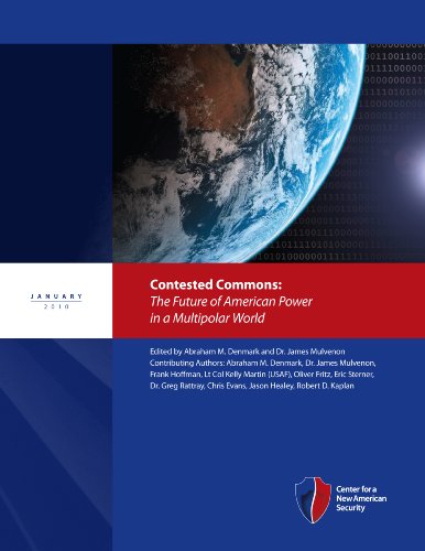 Contested Commons: The Future of American Power in a Multipolar World Book Image