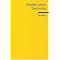 Luthers Schriften f�r die h�usliche (Studiums)Bibliothek