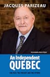 An Independent Quebec: The past, the...