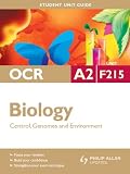 OCR A2 Biology Unit F215: Control, Genomes and Environment Ebook Epub