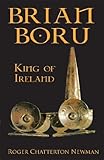 Brian Boru : King of Ireland