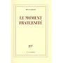 Le moment fraternité