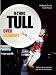 Bücher : Jethro Tull Over Germany: Fotos und Geschichten aus über vier Jahrzehnten