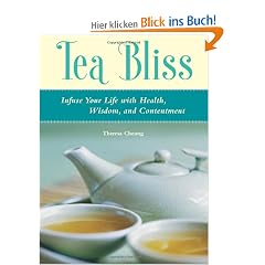 Tea Bliss: Infuse Your Life with Health, Wisdom, and Contentment