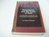 Romanticism and the forms of ruin : Wordsworth, Coleridge, and modalities of fragmentation