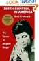 Birth Control in America: The Career of Margaret Sanger