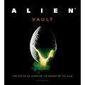 Alien Vault: The Definitive Story Behind the Film