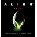 Alien Vault: The Definitive Story Behind the Film