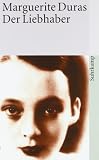 Der Liebhaber (suhrkamp taschenbuch) - Marguerite Duras