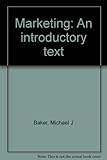 Marketing : an introductory text