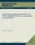 LIPOTOXICITY AND GLUCOTOXICITY IN TYPE 2 DIABETES Effects on development and progression