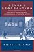 Beyond Segregation: Multiracial And Multiethnic Neighborhoods In The United States