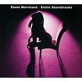 Ennio Morricone - The Erotic Movie Soundtracks