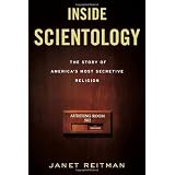 Inside Scientology: The Story of America's Most Secretive Religion