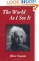 The World As I See It