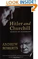 Hitler and Churchill: Secrets of Leadership