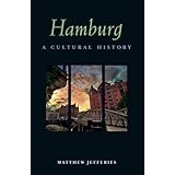 hamburg a cultural history cultural histories