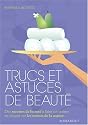 Trucs et astuces de beauté