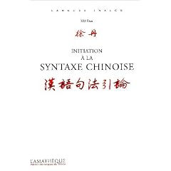 Initiation a la syntaxe chinoise