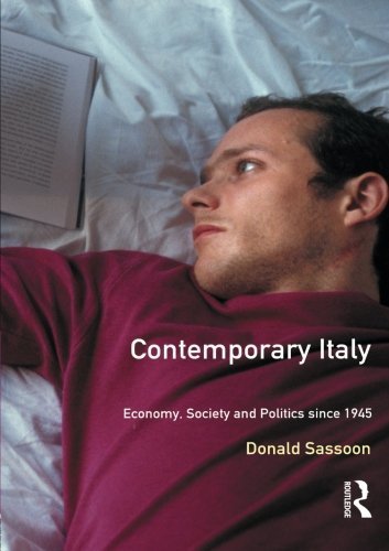 Contemporary Italy: Politics, Economy and Society Since 1945 by Donald Sassoon (1997-07-23)