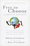 Free to Choose: A Personal Statement