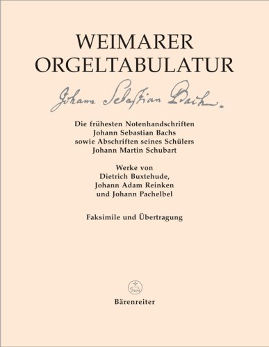Weimarer Orgeltabulatur, Faksimile und �bertragung