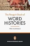 The Penguin book of word histories