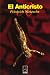 El anticristo: una maldicion sobre el cristanismo (Paperback)