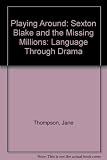 Sexton Blake and the missing million