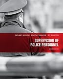 Supervision of Police Personnel (8th Edition)