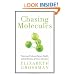 Chasing Molecules: Poisonous Products, Human Health, and the Promise of Green Chemistry