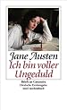 »Ich bin voller Ungeduld«: Briefe an Cassandra