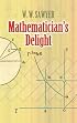 Mathematician's Delight (Dover Science Books)