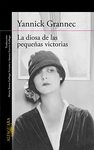 La diosa de las pequeñas victorias (Spanish Edition)