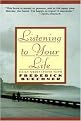 Listening to Your Life (Daily Meditations With Frederick Buechner) (Paperback)