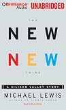 The New New Thing: A Silicon Valley Story