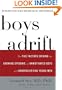 Boys Adrift: The Five Factors Driving the Growing Epidemic of Unmotivated Boys and Underachieving Young Men