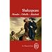 Hamlet - Othello - Macbeth