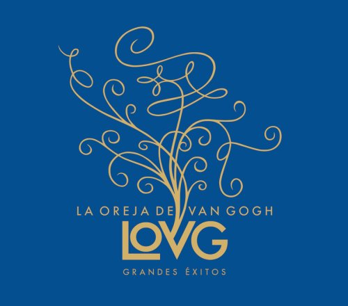 La Oreja De Van Gogh - LOVG: Grandes Exitos - Zortam Music